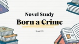 It's Trevor Noah: Born a Crime Novel Study