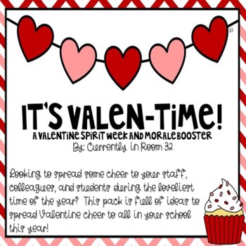 Preview of It's Valen-Time:A Valentine Spirit Week and Morale Booster