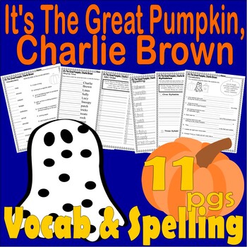 Preview of It's the Great Pumpkin Charlie Brown Vocabulary Spelling Halloween Worksheets