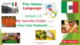 Italian 12 - Advanced - Favorite Foods II