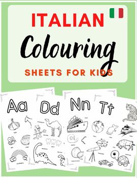 Preview of Italian Alphabet Colouring Pages for Kids - 21 pages - 168 vocabulary words