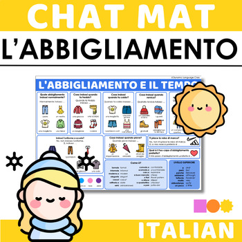 Preview of Italian Chat Mat - L'abbigliamento e il Tempo - Clothes and Weather in Italian