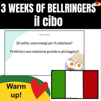Preview of Italian Class Bellringer Do nows (FOOD - CIBO)