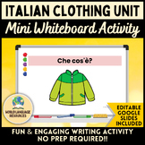 Italian Clothing Unit: I vestiti - Mini Whiteboard Writing