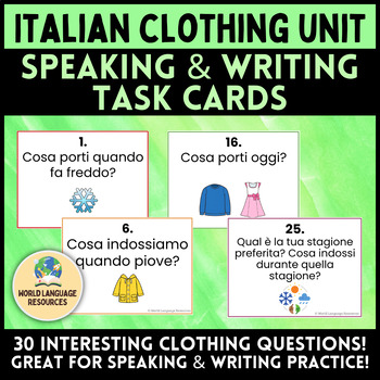 Preview of Italian Clothing Unit: I vestiti - Speaking & Writing Task Cards