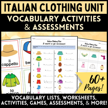 Preview of Italian Clothing Unit: I vestiti - Vocabulary Activities & Assessments & portare