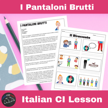 Preview of Italian lesson Plan Comprehensible Input I Pantaloni Brutti