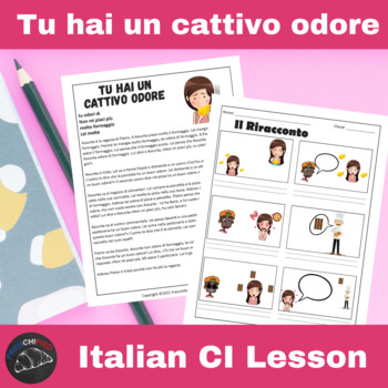 Preview of Italian lesson Plan Comprehensible Input Tu hai un cattivo odore