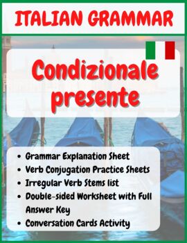 Preview of Italian Condizionale Presente Verbs - Grammar Worksheets + Reference + Activity