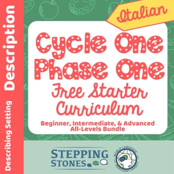 Preview of Italian Cycle One Phase One Stepping Stones FREE Multi-Level Yearlong Curriculum