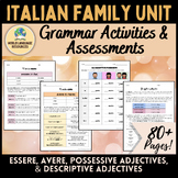 Italian Family Unit: Grammar Activities - essere, avere, p
