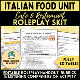 Italian Food Unit - Café and Restaurant Roleplay Skit Proj