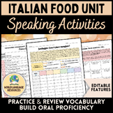 Italian Food Unit - Speaking Activities and Assessments - 