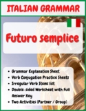 Italian Futuro Semplice Verbs - Grammar Worksheets + Refer