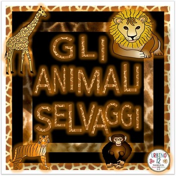 Preview of Italian: Gli Animali Selvaggi
