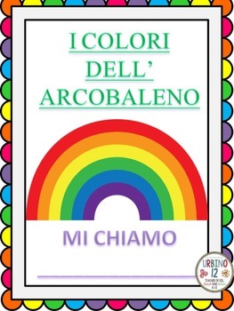 Italian: I Colori Dell'Arcobaleno by Urbino12