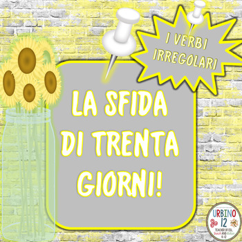 Preview of Italiano: La Sfida di 30 Giorni! (I verbi Irregolari)