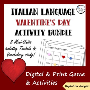 Preview of Italian Language Valentine's Day Activity Bundle - Digital - Google - Print