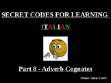 Italian Made Simple: Cognate Codes 108-Adjectives into Adverbs