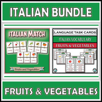 Preview of Italian Match & Assessment Task Cards - Fruits & Vegetables Bundle