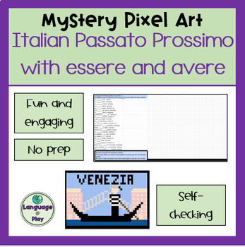 Preview of Italian Passato Prossimo Mystery Digital Pixel Art Activity with essere + avere