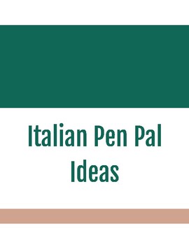 Preview of Italian Pen Pals Ideas/Activities to Use Once You Have Pen Pals