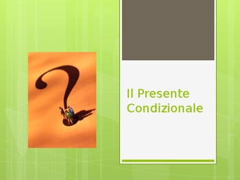 Preview of Italian Presente Condizionale - Presentation and Practice