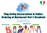 Italian Restaurant Conversation Skills Activity (Part 1): 