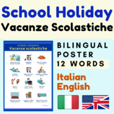 Italian SCHOOL HOLIDAYS Vacanze Scolastiche Italiano