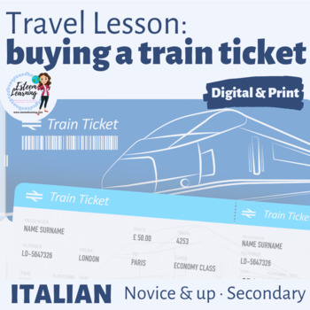 Preview of Italian Travel Lesson - Buying a Train Ticket