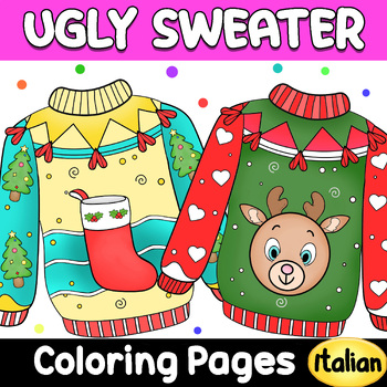 Preview of Italian Ugly Christmas Sweater Coloring Pages & Writing - Winter Activities