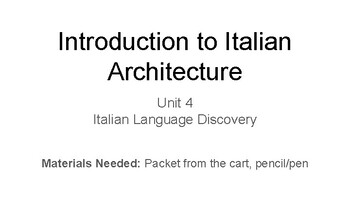 Preview of Italian Unit #4: Introduction to Architecture slideshow