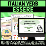 Italian Verb ESSERE - Google Slides, Class Notes, Activiti