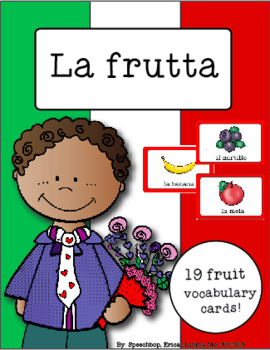 Preview of Italian Vocabulary Cards - Fruit (La frutta)