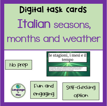 Preview of Italian Weather, Months and Seasons Digital Task Cards on Google Slides