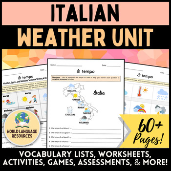 Preview of Italian Weather Unit - Il tempo - Vocabulary Worksheets, Activities, Games