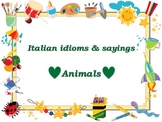 Italian idioms & sayings (ANIMALS)
