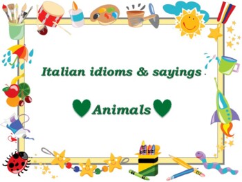 Preview of Italian idioms & sayings (ANIMALS) Full chapter