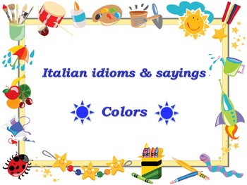 Preview of Italian idioms & sayings (COLORS) Full chapter