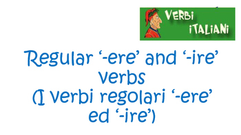 Preview of Italian regular '-ere' and '-ire' verbs PowerPoint