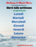Italian: the days of the week, the months of the year, the