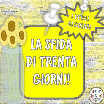 Preview of Italiano: La Sfida di 30 Giorni! (I Verbi Regolari)