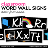 Sight Word Wall Alphabet Headers | Italic Letter Cards wit