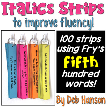 Preview of Italics Sentence Strips featuring Fry's fifth hundred words | PDF and Digital |