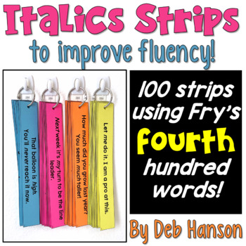 Preview of Italics Sentence Strips featuring Fry's fourth hundred words | PDF and Digital |