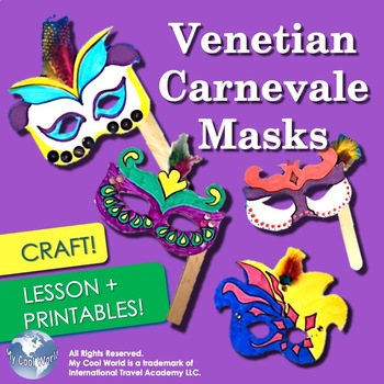 Preview of Italy! Carnival Masks from Venice - Fun Craft with Printables + Lesson + Images