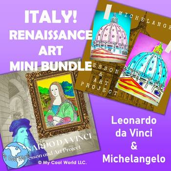 Preview of Italy Renaissance Bundle—Michelangelo & St Peters Basilica, da Vinci & Mona Lisa
