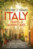 Italy Travels and Adventures