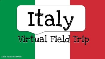 Preview of Italy Virtual Field Trip - Europe, Venice, Sicily, Rome, Florence, Milan, Pisa