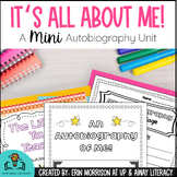 It's All About Me: A Mini Autobiography Writing Unit